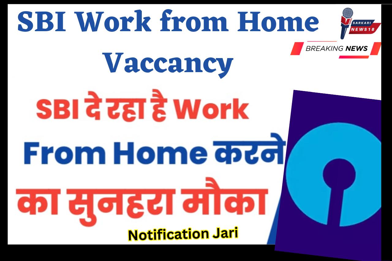 SBI Work from Home Vaccancy